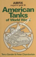 American Tanks of World War 2 by GANDER, Terry & CHAMBERLAIN, Peter